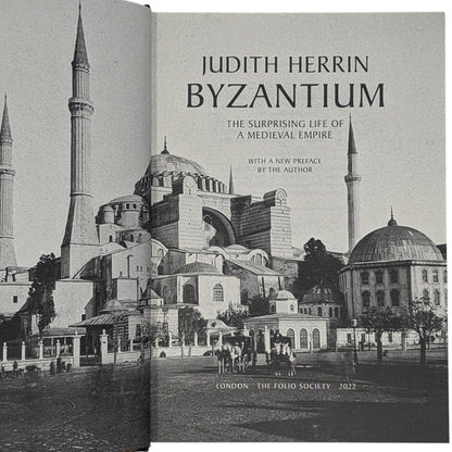 Byzantium: The Surprising Life of a Medieval Empire