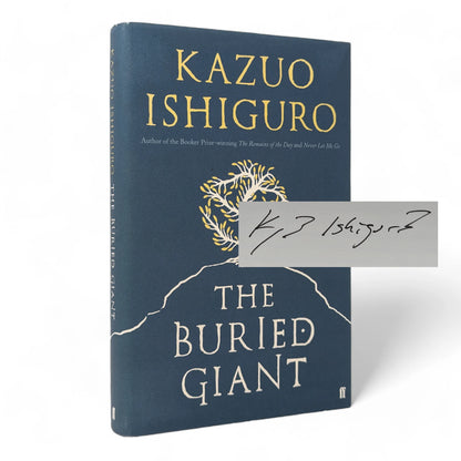 The Buried Giant, Kazuo Ishiguro, Signed, First Edition and Print The Buried Giant, Kazuo Ishiguro, Signed, First Edition and Print