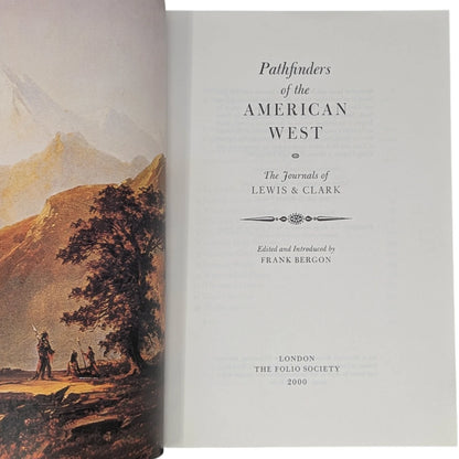 Pathfinders of the American West, The Journals of [Meriwether] Lewis and [William] Clark