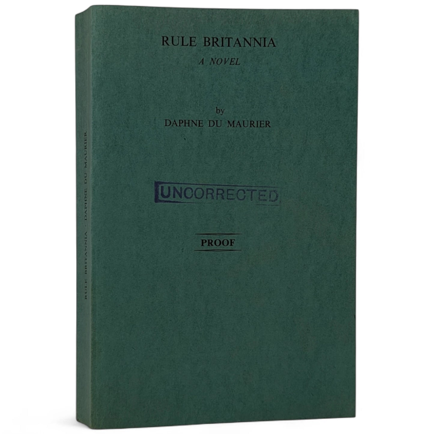 Rule Britannia (Uncorrected Proof)