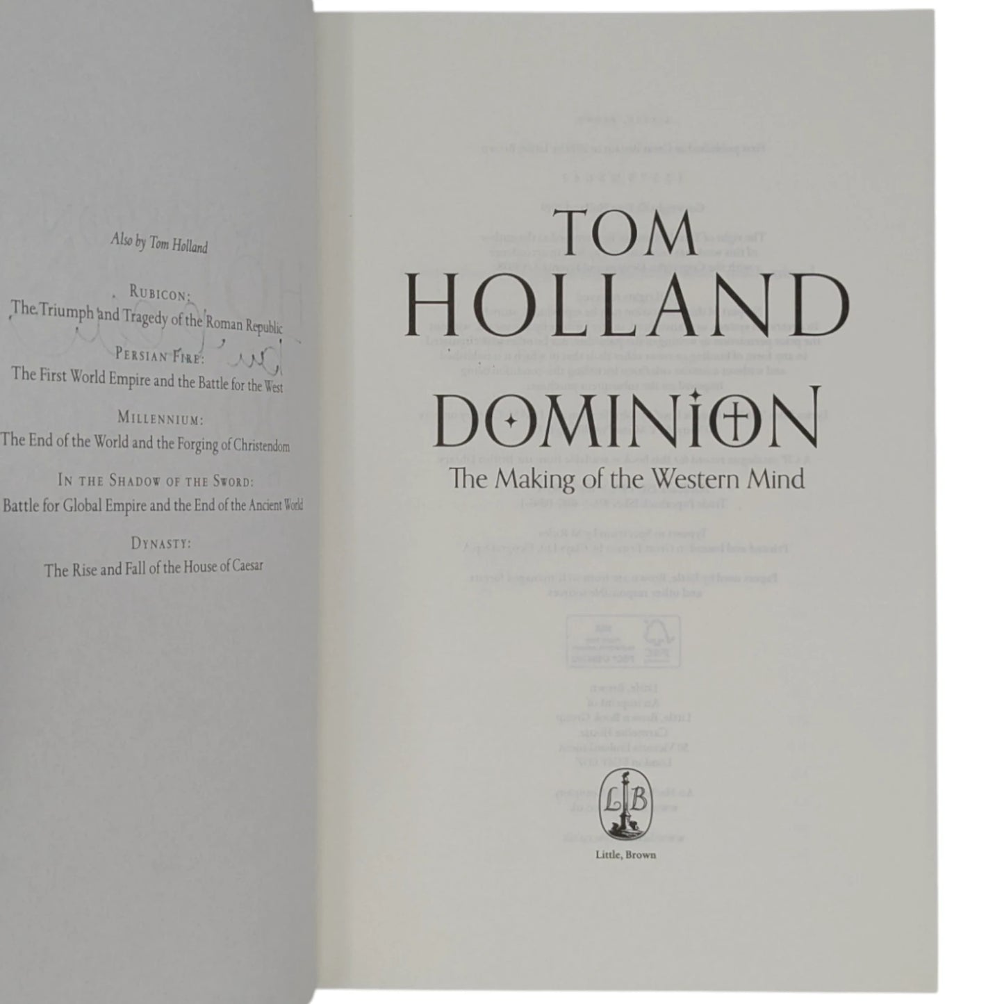 Dominion: The Making of the Western Mind