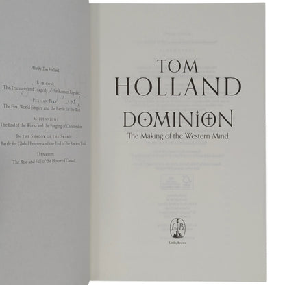 Dominion: The Making of the Western Mind