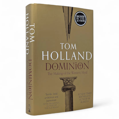 Dominion: The Making of the Western Mind