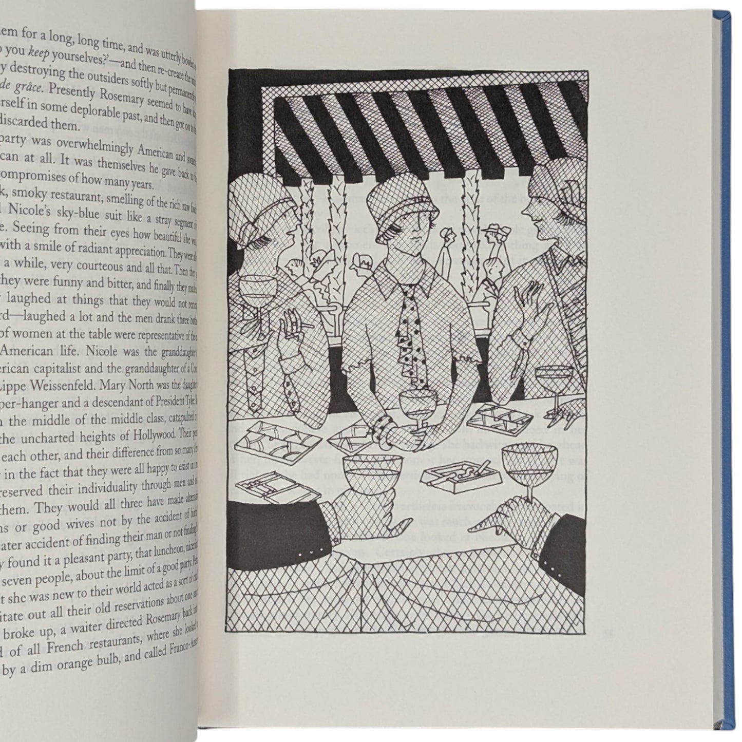 Tender is the Night; This Side of Paradise; The Great Gatsby; The Last Tycoon; The Beautiful and Damned