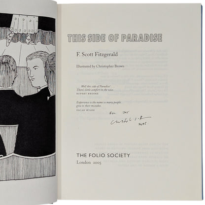 Tender is the Night; This Side of Paradise; The Great Gatsby; The Last Tycoon; The Beautiful and Damned