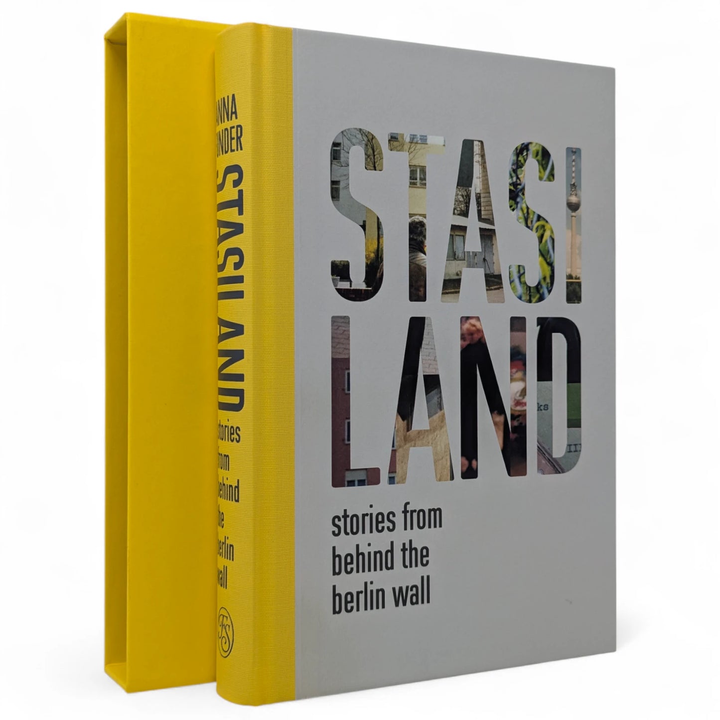 Stasiland: Stories from Behind the Berlin Wall