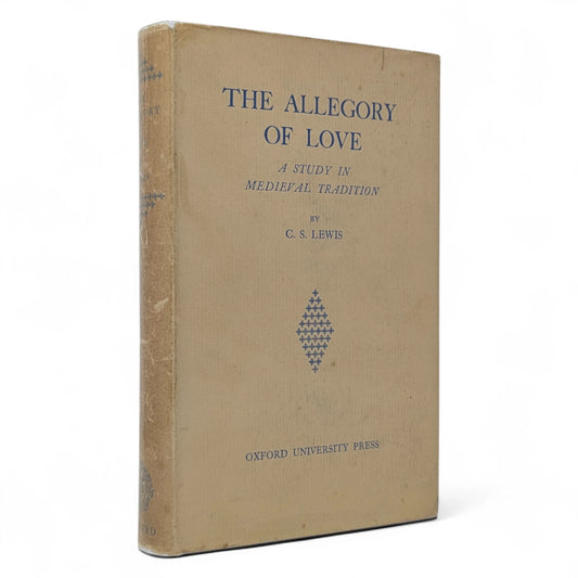 The Allegory of Love: A Study in Medieval Tradition