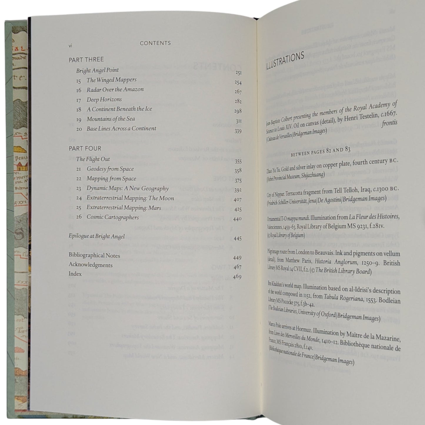 The Mapmakers: The Story of the Great Pioneers in Cartography from Antiquity to the Space Age
