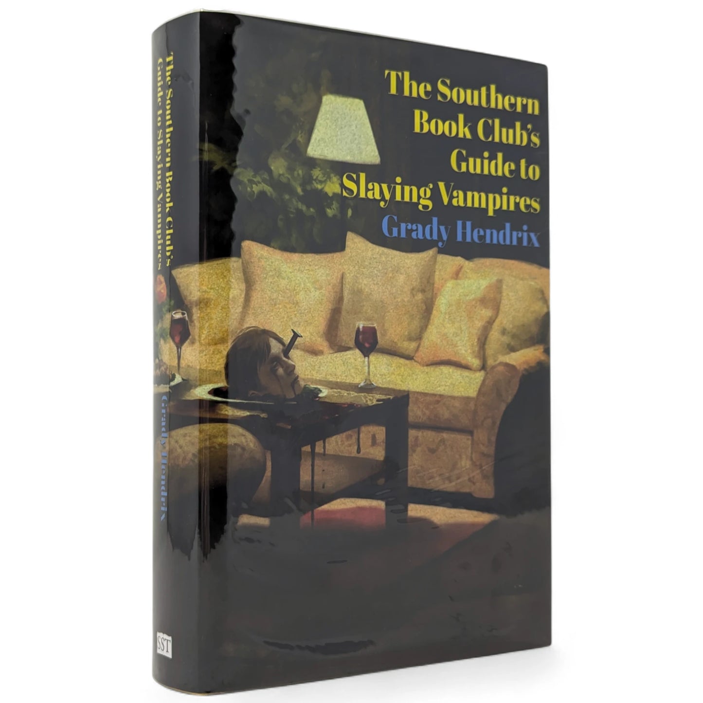 The Southern Book Club's Guide to Slaying Vampires