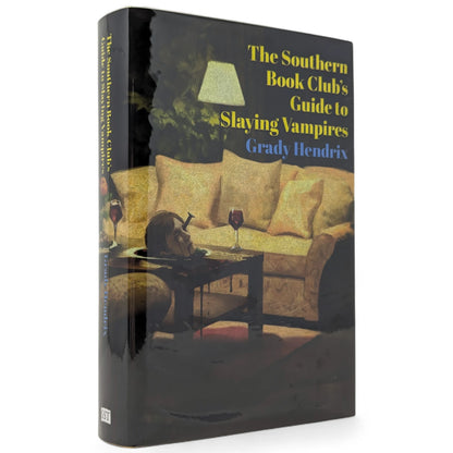 The Southern Book Club's Guide to Slaying Vampires
