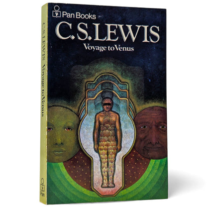 The Space Trilogy: Out of the Silent Planet, Perelandra and That Hideous Strength