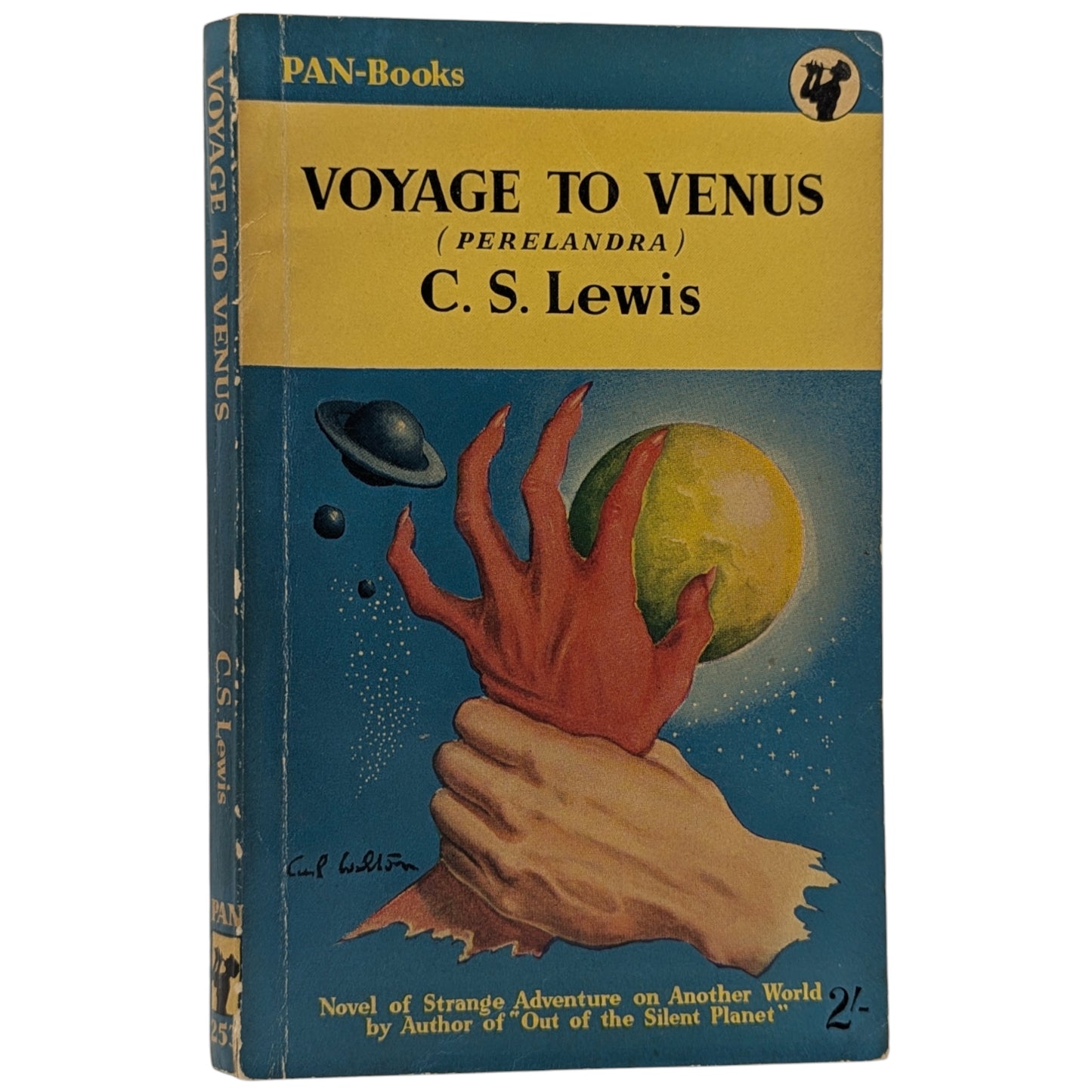 The Space Trilogy: Out of the Silent Planet, Perelandra and That Hideous Strength