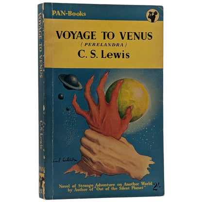 The Space Trilogy: Out of the Silent Planet, Perelandra and That Hideous Strength