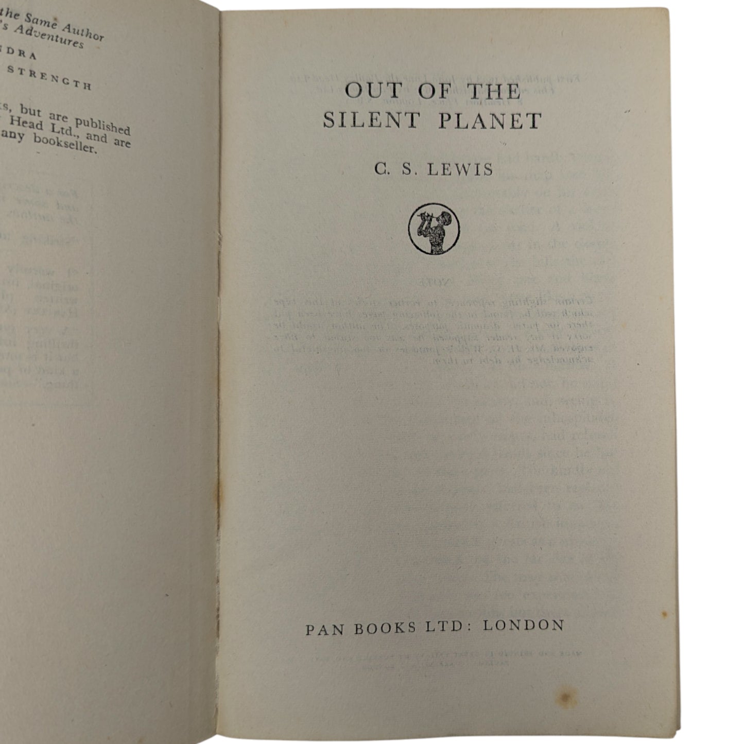 The Space Trilogy: Out of the Silent Planet, Perelandra and That Hideous Strength
