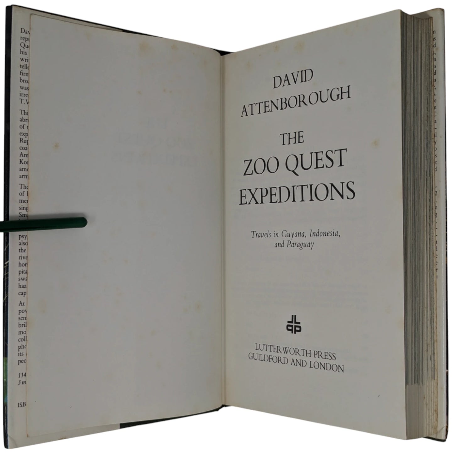 The Zoo Quest Expeditions: Travels in Guyana, Indonesia and Paraguay