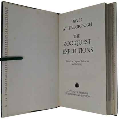 The Zoo Quest Expeditions: Travels in Guyana, Indonesia and Paraguay
