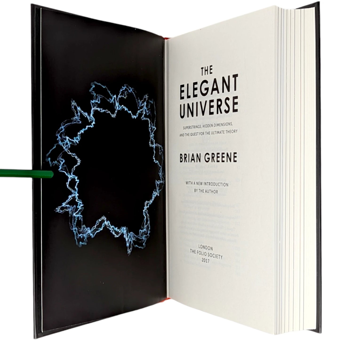 The Elegant Universe: Superstrings, Hidden Dimensions, and the Quest for the Ultimate Theory