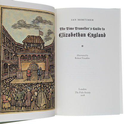 The Time Traveller's Guide to Medieval & Elizabethan England