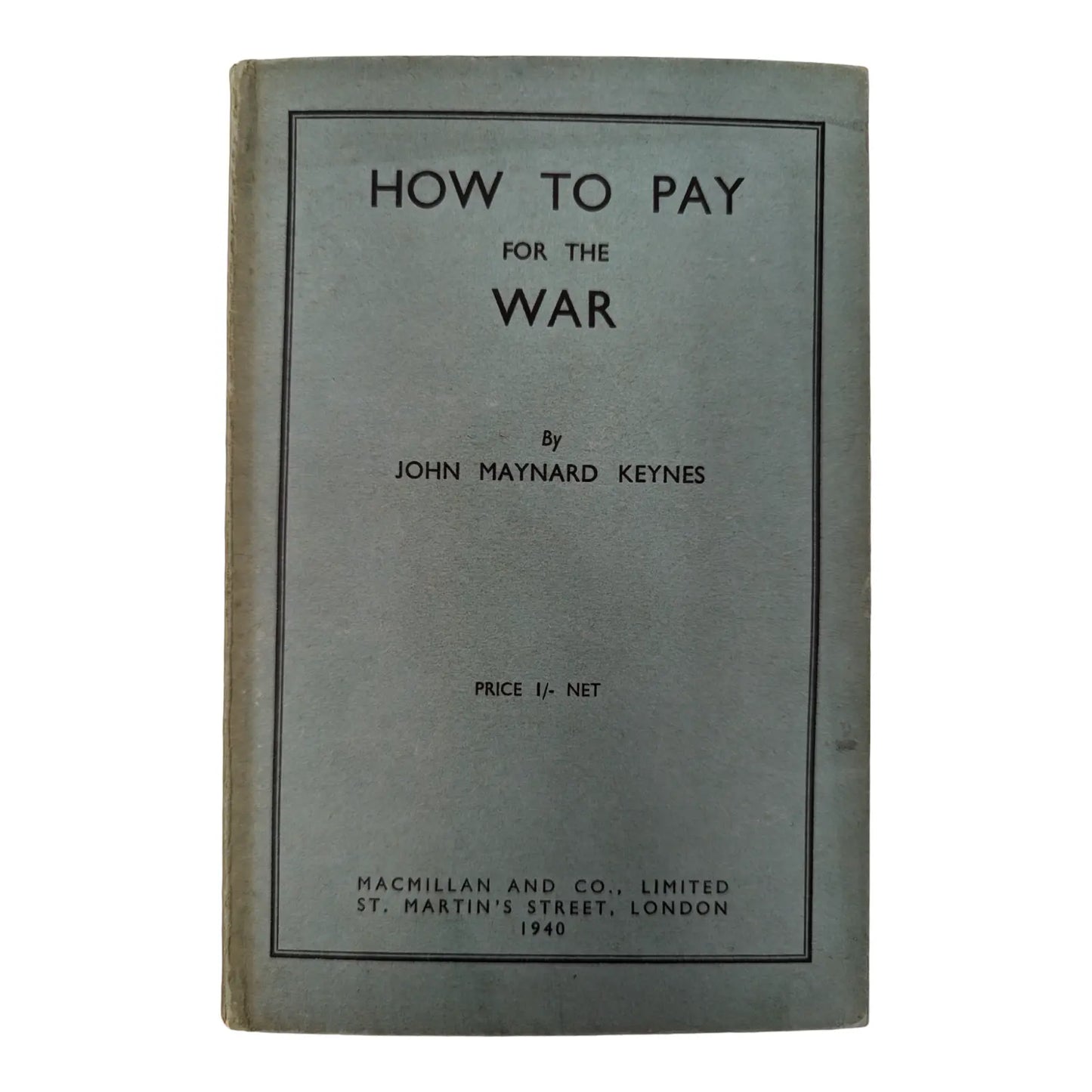 How to Pay for the War